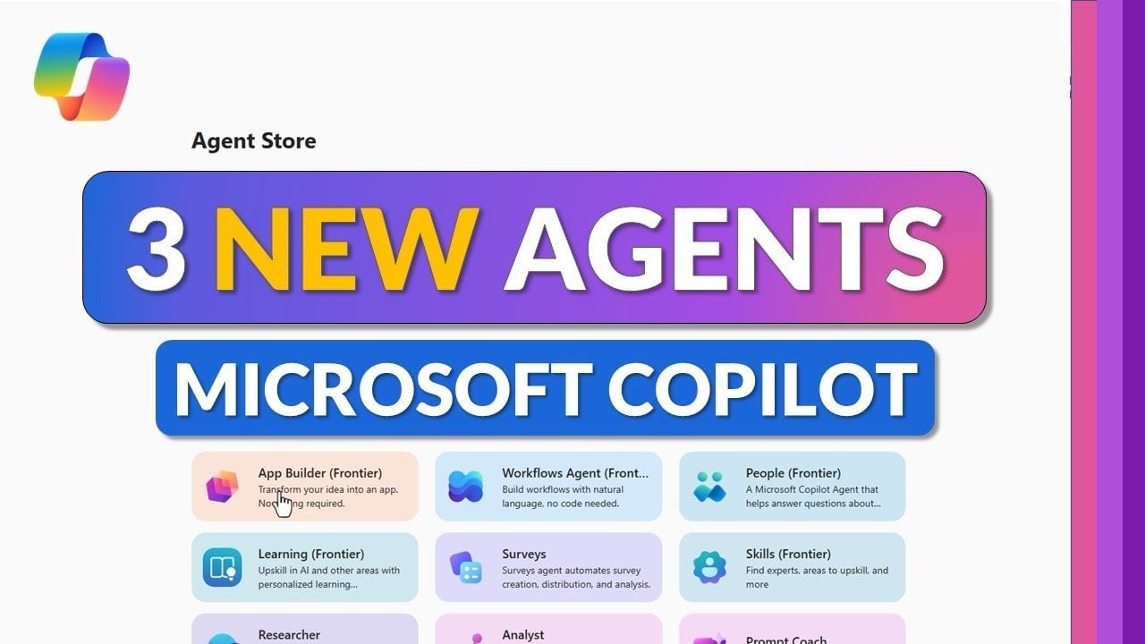 New Copilot Agents Turn Prompts into Apps, Workflows, and Microsoft Forms